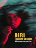 Watch Girl in Golden Gate Park 123MoviesFree
