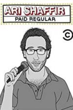 Watch Ari Shaffir: Paid Regular 123MoviesFree