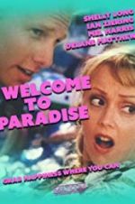 Watch Welcome to Paradise 123MoviesFree