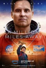 Watch A Million Miles Away 123MoviesFree