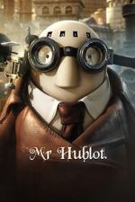 Watch Mr Hublot 123MoviesFree