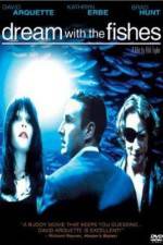 Watch Dream with the Fishes 123MoviesFree