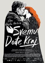 Watch Svemu dodje kraj 123MoviesFree