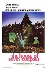 Watch The House of Seven Corpses 123MoviesFree