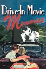 Watch Drive-in Movie Memories 123MoviesFree