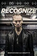 Watch Don\'t You Recognise Me? 123MoviesFree