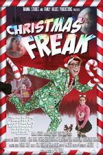Watch Christmas Freak 123MoviesFree