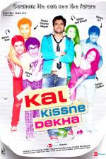 Watch Kal Kissne Dekha 123MoviesFree