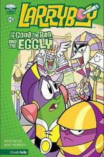 Watch Larryboy The Good the Bad and the Eggly 123MoviesFree
