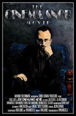 Watch The Cinema Snob Movie 123MoviesFree