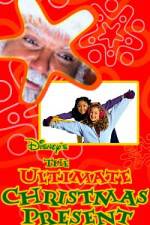 Watch The Ultimate Christmas Present 123MoviesFree