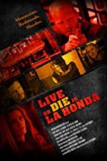 Watch Live or Die in La Honda 123MoviesFree