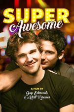 Watch Super Awesome! 123MoviesFree