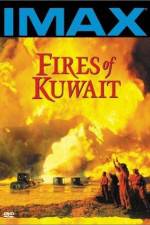 Watch Fires of Kuwait 123MoviesFree