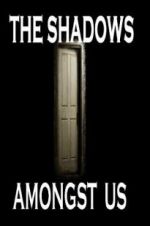 Watch The Shadows Amongst Us 123MoviesFree