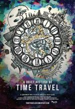 Watch A Brief History of Time Travel 123MoviesFree