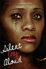 Watch Silent Cry Aloud 123MoviesFree