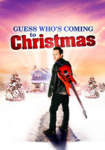 Watch Guess Who's Coming to Christmas 123MoviesFree