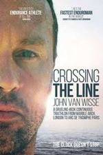 Watch Crossing the Line John Van Wisse 123MoviesFree
