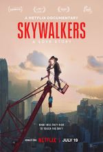 Watch Skywalkers: A Love Story 123MoviesFree