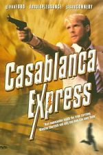 Watch Casablanca Express 123MoviesFree