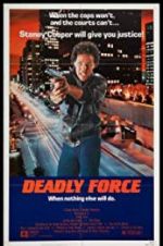 Watch Deadly Force 123MoviesFree