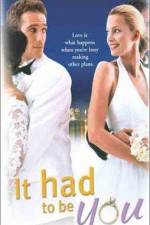 Watch It Had to Be You 123MoviesFree