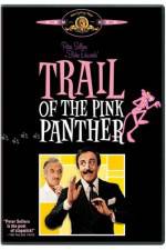 Watch Trail of the Pink Panther 123MoviesFree