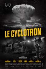 Watch The Cyclotron 123MoviesFree