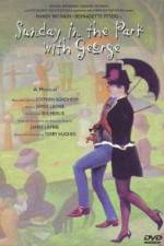 Watch Sunday in the Park with George 123MoviesFree