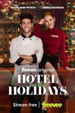 Watch Hotel for the Holidays 123MoviesFree