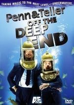 Watch Penn & Teller: Off the Deep End 123MoviesFree