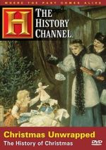 Watch Christmas Unwrapped: The History of Christmas 123MoviesFree