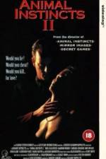Watch Animal Instincts II 123MoviesFree