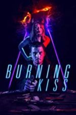 Watch Burning Kiss 123MoviesFree