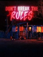 Watch Don\'t Break the Rules 123MoviesFree
