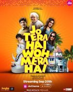 Watch Jo Tera Hai Woh Mera Hai 123MoviesFree
