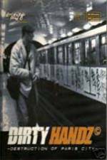 Watch Dirty Handz 1: Destruction of Paris 123MoviesFree