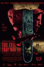 Watch The Evil That Men Do 123MoviesFree