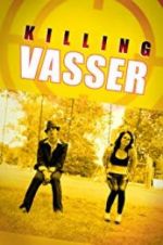 Watch Killing Vasser 123MoviesFree