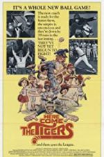 Watch Here Come the Tigers 123MoviesFree