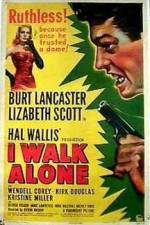 Watch I Walk Alone 123MoviesFree