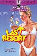 Watch Last Resort 123MoviesFree