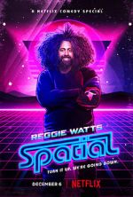 Watch Reggie Watts: Spatial 123MoviesFree