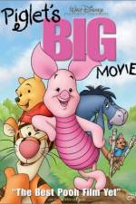Watch Piglet's Big Movie 123MoviesFree