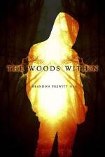 Watch The Woods Within 123MoviesFree