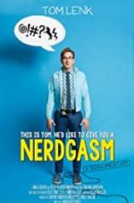 Watch Nerdgasm 123MoviesFree