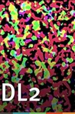 Watch DL2: Disintegration Line #2 123MoviesFree