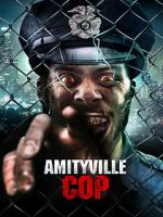 Watch Amityville Cop 123MoviesFree