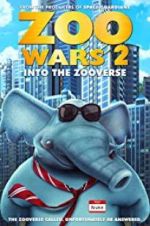 Watch Zoo Wars 2 123MoviesFree
